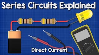 DC Series circuits explained  The basics working principle [upl. by Doralynn]