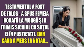 Testamentul a fost de folos  a spus femeia bogată la morgă și a trimis sicriul cu soțul ei în pusti [upl. by Ekaterina57]