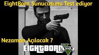 Elraen 180 kişi EightBorn Test I Ne zaman açılacak I Elraenn [upl. by Allecram]