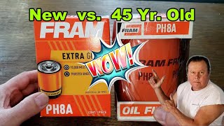 Fram PH8A Oil Filter vs Old Fram PH8A Oil Filter Cut Open Comparison [upl. by Ekard106]