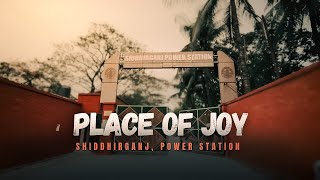 Place Of Joy  PDB  Siddhirganj Power Station  Narayanganj [upl. by Matteo]