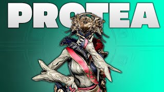 PROTEA the Warframe that does EVERYTHING [upl. by Drobman]