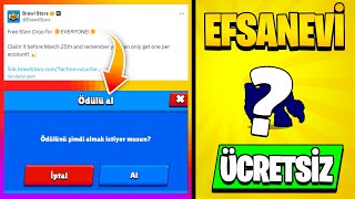 HERKESE ÜCRETSİZ ÖDÜL VEREN YENİ Link  ÜCRETSİZ EFSANEVİ KARAKTER  Brawl Stars [upl. by Ggerk766]