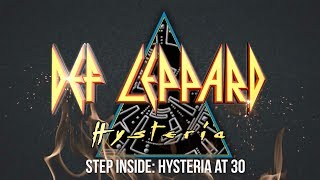 DEF LEPPARD  Step Inside Hysteria At 35 [upl. by Dlaner]