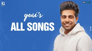 GURI Audio Jukebox Guri All Songs  Punjabi Songs 2020  Geet MP3 [upl. by Kliment]