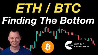 ETH  BTC Finding The Bottom [upl. by Bittner]