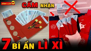 🔥7 Bí Ẩn Ly Kỳ và Thú Vị về Lì Xì Ngày Tết mà 99 Mọi Người Dùng Mà Không Biết  Kính Lúp TV [upl. by Saville]