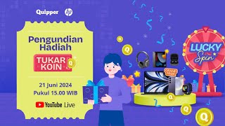 Pengundian Hadiah Tukar Koin 2024 Bersama Quipper dan HP [upl. by Yelrebma]