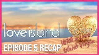 Love Island Season 2 Episode 5 Recap and Thoughts [upl. by Eem]