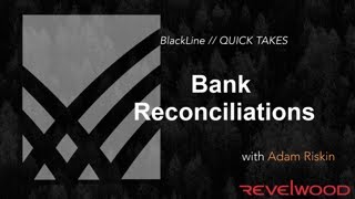 QUICK TAKES  Bank Reconciliations with BlackLine  BlackLine Demos by Revelwood [upl. by Anceline970]