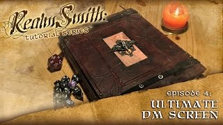 Epic DIY DM Screen Build Realmsmith Ep 4 [upl. by Kaile140]