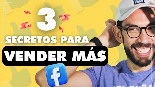 Cómo vender con FACEBOOK  🎯 3 SECRETOS para USAR Facebook para VENDER [upl. by Eahsan]