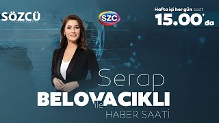 Serap Belovacıklı ile Haber Saati 11 Mayıs Yayını [upl. by Frasch]