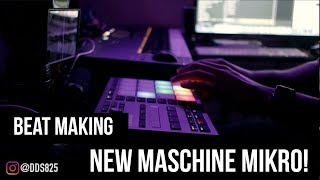 Maschine Mikro MK3 Beat Making [upl. by Orianna]