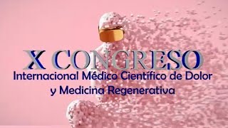 SIISDET 2024 World Congress  X Congreso Internacional de Dolor y Medicina Regenerativa [upl. by Eidur]