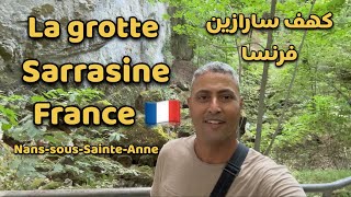 La grotte Sarrasine NanssousSainteAnneFrance🇫🇷شوف كهف سارازين في فرنسا [upl. by Onfre396]