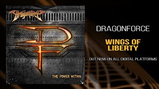 DragonForce  Wings of Liberty Official [upl. by Kcirtapnhoj47]