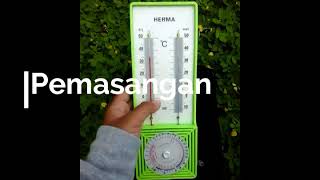 Cara Mengunakan Termometer maximum Minimum [upl. by Guglielmo]