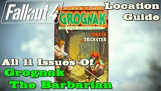 Fallout 4 ★ All 11 quotGrognak The Barbarianquot Magazines Location Guide [upl. by Laekim345]