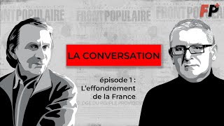 quotHouellebecq  Onfray  la conversationquot – ÉP 1  leffondrement de la France [upl. by Shute]