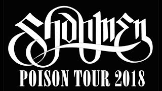 SHAHMEN POISON TOUR 2018 Trailer LEG I [upl. by Ragan]