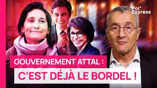 Gouvernement Attal  cest déjà le bordel [upl. by Olivier]