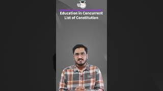 Education  Concurrent List  Constitution of India  Committee  UGC NET  StudyIQ  Masroor Akhtar [upl. by Ruthanne139]