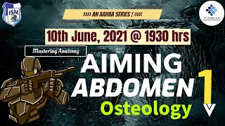 Mastering Anatomy  Aiming Abdomen  Session 1  Osteology [upl. by Ing]