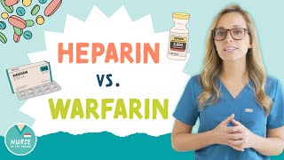 Heparin Vs Warfarin  Anticoagulants  NurseInTheMaking [upl. by Lau]