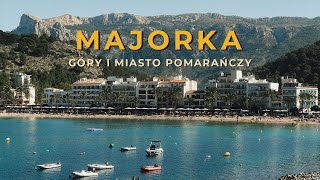 MAJORKA Co zobaczyć  Alcúdia Formentor Sóller [upl. by Neri950]