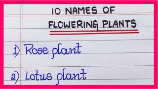 Names of Flowering Plants  in English  10 Flowering Plants Names  List of Flowering Plants [upl. by Pestana]