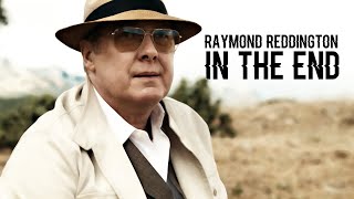 The Blacklist Raymond Reddington  In the End 10x22 [upl. by Nahsor827]