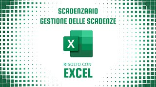 Creare uno scadenzario Excel con indicatori visivi [upl. by Etnud]