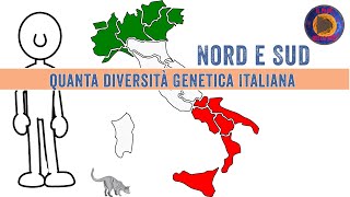 Nord e Sud quanta diversità Genetica Italiana [upl. by Esialb]