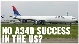 Why Wasnt The Airbus A340 Successful in the US [upl. by Montford686]