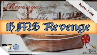 Распаковка Деревянная модель корабля HMS Revenge 1577 года [upl. by Airotnahs]