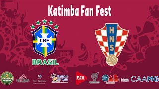 AO VIVO E COM IMAGENS FUN FEST KATIMBA  COPA DO MUNDO  BRASIL X CROACIA  AOVIVO worldcup2022 [upl. by Neau]