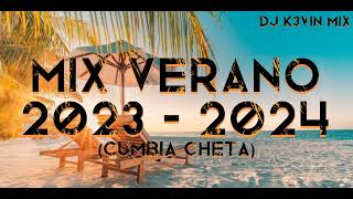 MIX VERANO 20232024 Cumbia Cheta Dj K3vin Mix [upl. by Bekaj]