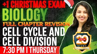 Plus One Biology  Cell Cycle and Cell Division  Chapter 10  Full Chapter Revision  Exam Winner [upl. by Anahsirk]