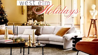 GET READY FOR THE HOLIDAYS WITH WEST ELM FURNITURE amp DECOR INSPIRATION [upl. by Nedi]