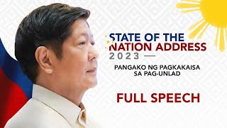 FULL SPEECH President Ferdinand Marcos Jr State of the Nation Address  July 24 2023 [upl. by Naoma941]