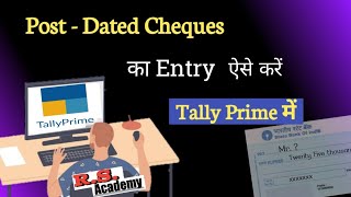 Tally prime post dated cheque entry management tally prime future dated voucher [upl. by Latona813]