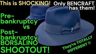 PRE BANKRUPTCY BORSALINO vs POST BANKRUPTCY Same Model amp ColorSide by Side  Bencraft Has ‘em [upl. by Anayhd]