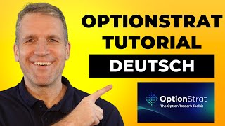 Komplettes OptionStrat Tutorial auf Deutsch [upl. by Frum254]