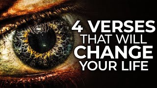 4 BIBLE VERSES that CHANGED My Whole LIFE  4 POWERFUL VERSES [upl. by Irfan522]