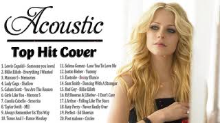 New Acoustic Songs 2020  Acoustic Covers Popular Songs  Acoustic Top Hits 2020 [upl. by Ball]