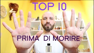 TOP 10 PROFUMI DA ANNUSARE ALMENO UNA VOLTA [upl. by Anastos]