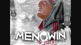 Menowin  If You Stayed New Song 2011 [upl. by Otanod]