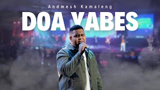 Andmesh Kamaleng  Doa Yabes [upl. by Lyndsay]