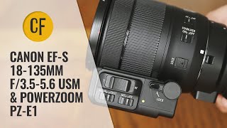 Canon EFS 18135mm f3556 USM amp Powerzoom PZE1 lens review with samples [upl. by Jamal]